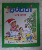 Bobbi viert kerst, nieuw boek, Ophalen of Verzenden, Nieuw, Monica Maas; Ingeborg Bijlsma, 3 tot 4 jaar