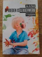 Jos de Kock - Opvoeden is gekkenwerk, Sociale wetenschap, Ophalen of Verzenden, Zo goed als nieuw, Jos de Kock