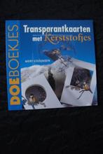 TRANSPARANTKAARTENMET KERSTSTOFJES door Mery Cozijnsen, Ophalen of Verzenden, Zo goed als nieuw, Overige onderwerpen