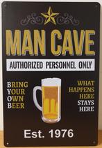 Man Cave est 1976 bier reclamebord van metaal wandbord, Nieuw, Ophalen of Verzenden