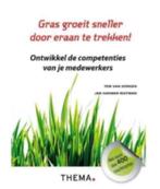 Gras groeit sneller door eraan te trekken (Ton van Dongen), Boeken, Ophalen of Verzenden