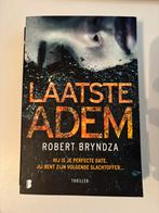 Robert Bryndza - Laatste adem, Robert Bryndza, Ophalen of Verzenden, Zo goed als nieuw, Nederland