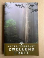 Peter Verhelst - Zwellend Fruit, Boeken, Ophalen of Verzenden, Zo goed als nieuw