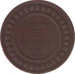 Tunesië 5 Centimes 1891, Postzegels en Munten, Munten | Afrika, Ophalen of Verzenden, Overige landen, Losse munt