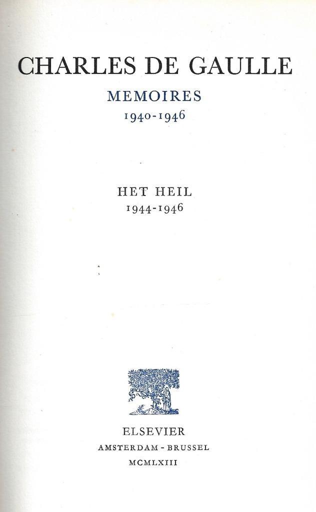 Charles de Gaulle - Memoires - 1940 - 1946, Boeken, Oorlog en Militair, Gelezen, Algemeen, Tweede Wereldoorlog, Ophalen of Verzenden
