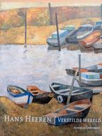 HANS HEEREN / VERSTILDE WERELD, Ophalen of Verzenden, Schilder- en Tekenkunst, Andreas Oosthoek, Zo goed als nieuw