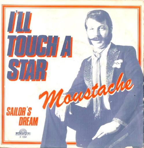 Single (1981) Moustache - I'll Touch a Star., Cd's en Dvd's, Vinyl Singles, Gebruikt, Single, Pop, 7 inch, Ophalen of Verzenden