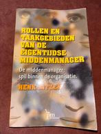 Middenmanager Henk Hitze, Ophalen of Verzenden, Gelezen, Management