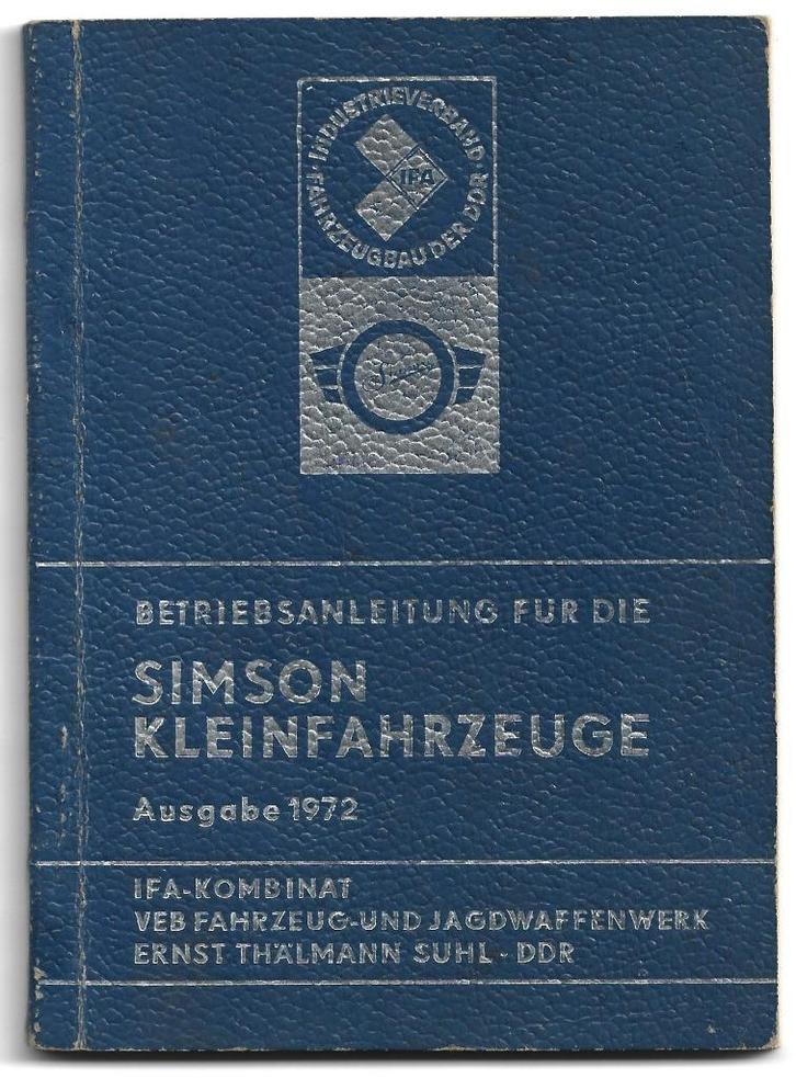 Simson Betriebsanleitung Kleinfahrzeuge 1972 (4275z), Fietsen en Brommers, Handleidingen en Instructieboekjes, Zo goed als nieuw