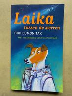 Laika tussen de sterren - Bibi Dumon Tak, Boeken, Gelezen, Ophalen of Verzenden