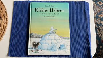 Hans de Beer - Kleine IJsbeer, laat me niet alleen! beschikbaar voor biedingen