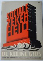 Sociale zekerheid 1954 De kleine gids, Boeken, Ophalen of Verzenden, Gelezen, Nederland