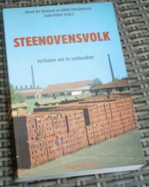 Steenovensvolk verhalen om te onthouden.ISBN 9062850340., Boeken, Geschiedenis | Stad en Regio, Zo goed als nieuw, 20e eeuw of later