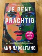 Ann Napolitano Je bent prachtig, Ophalen of Verzenden, Zo goed als nieuw