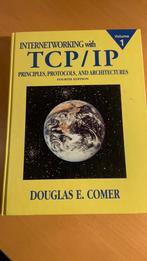 Internetworking with TCP-IP volume 1 - Douglas E. Comer, Boeken, Ophalen of Verzenden, Programmeertaal of Theorie