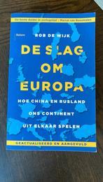 Rob de Wijk - De slag om Europa, Rob de Wijk, Europa, Maatschappij en Samenleving, Ophalen of Verzenden