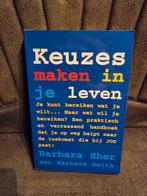 B. Sher - Keuzes maken in je leven, Ophalen, B. Sher, Ontwikkelingspsychologie, Zo goed als nieuw