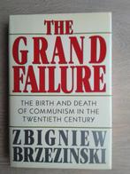 The Grand Failure - Zbigniew Brzezinski, 20e eeuw of later, Brzezinski, Europa, Ophalen of Verzenden