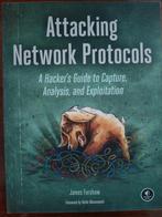 Attacking Network Protocols - Hacker's Guide, Ophalen of Verzenden, Gelezen, Vakgebied of Industrie, James Forshaw