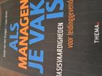 Coen Dirkx - Als managen je vak is, Ophalen of Verzenden, Zo goed als nieuw, Coen Dirkx; Anton van den Dungen