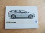 Instructieboek Volvo V50 benzine +V50 T5, diesel +V50 D5 '07, Ophalen of Verzenden