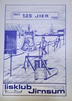 Jubileumboek 125 jaar ijsclub Jirnsum, Boeken, Gelezen, Wintersport, Ophalen of Verzenden