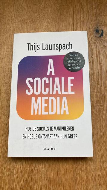 A sociale media. Launspach. Hoe de socials je manipuleren beschikbaar voor biedingen