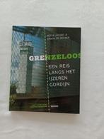 GRENZELOOS  Een reis langs het IJzeren Gordijn Jacobs, Zo goed als nieuw, 20e eeuw of later, Europa, Jacobs