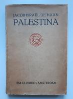 Jacob Israël de Haan, Palestina, Querido 1025 1e druk ingen., Boeken, Ophalen of Verzenden, Gelezen