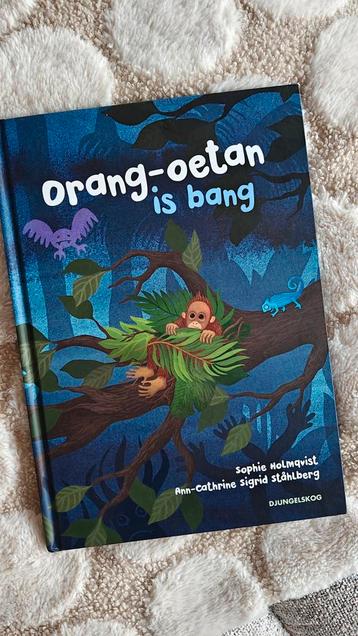 Orang-oetan is bang - Sophie Holmqvist beschikbaar voor biedingen