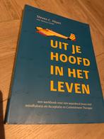 Uit je hoofd, in het leven - ACT Werkboek, Ophalen of Verzenden, Zo goed als nieuw, Klinische psychologie