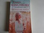 KAREN KINGSBURY - EEN HUIS VOL FAMILIE - CHR. ROMAN, Boeken, Ophalen of Verzenden, Gelezen