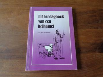 Uit het dagboek van een belhamel - ds. Wim de Weerd beschikbaar voor biedingen