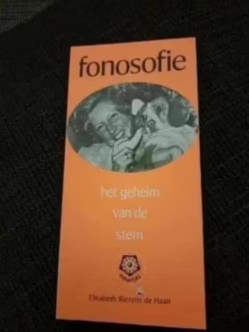 Elisabeth Bierens de Haan - FONOSOFIE / het geheim vd stem, Boeken, Psychologie, Zo goed als nieuw, Ophalen of Verzenden