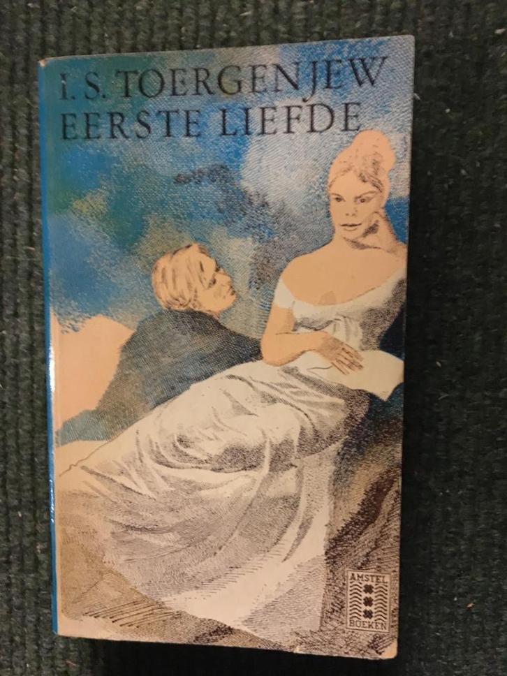 Eerste Liefde; door Ivan Toergenjew #Rusland, Boeken, Literatuur, Gelezen, Europa overig, Ophalen of Verzenden
