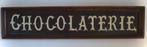 Handgeschilderd houten bord/Chocolaterie/Chocolade/Bonbon, Verzamelen, Merken en Reclamevoorwerpen, Ophalen of Verzenden, Zo goed als nieuw