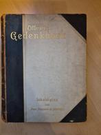 Officieel gedenkboek Inhuldiging H.M. de Koningin 1898, Ophalen of Verzenden, Gebruikt, Nederland, Tijdschrift of Boek