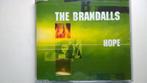 The Brandalls - Hope, Maxi-single, Ophalen of Verzenden, Zo goed als nieuw, 1 single
