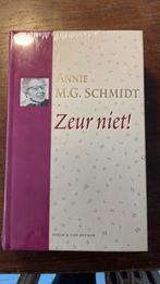 Annie M.G. Schmidt -Zeur niet! (Hardcover, in plastic), Boeken, Nieuw, Annie M.G. Schmidt, Ophalen of Verzenden