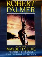 Promo Poster Robert Palmer.  Some Guys have all the luck”., Ophalen of Verzenden, Zo goed als nieuw, Poster, Artwork of Schilderij