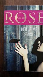 Karen Rose - Heb je me gemist?, Verzenden, Zo goed als nieuw, Karen Rose