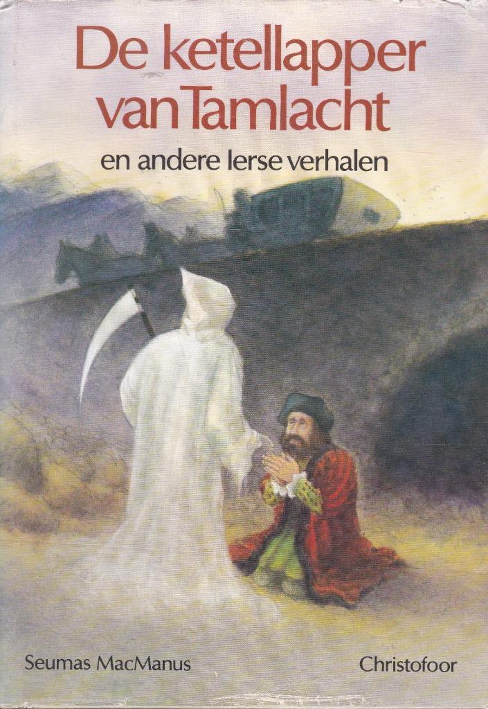 De ketellapper van Tamlacht en andere Ierse verhalen, Boeken, Sprookjes en Fabels, Gelezen, Ophalen of Verzenden