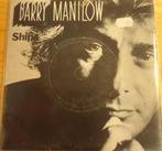 Barry Manilow > Ship, Gebruikt, 7 inch, Single, Ophalen of Verzenden