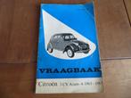 Vraagbaak Citroen 3CV AZAM - 6 1965 - 1967, 2CV AZU bestel, Auto diversen, Ophalen of Verzenden