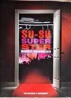 Su-Su superster van Marcel Vaarmeijer, Boeken, Ophalen of Verzenden, Gelezen, Marcel Vaarmeijer