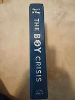 The Boy Crisis - Farrell & Gray, Ophalen of Verzenden, Zo goed als nieuw, Farrell & Gray