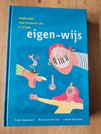 Liedbundel Eigen-Wijs voor Kinderen 4-12 jaar + CD, Boeken, Ophalen of Verzenden, Nieuw, Algemeen, Frans Haverkort, Rinze van der Lei, Lieuwe Noordam