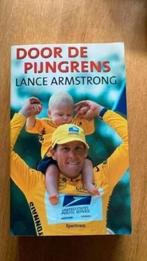 Door de pijngrens . Lance armstrong ( wielrennen), Boeken, Ophalen of Verzenden, Zo goed als nieuw, Overige