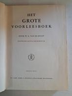 Het Grote Voorleesboek. W.G. van de Hulst, Boeken, Ophalen of Verzenden, Zo goed als nieuw