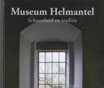 Henk Helmantel - Museum Helmantel, Ophalen of Verzenden, Nieuw, Schilder- en Tekenkunst